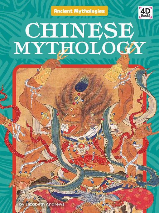 Title details for Chinese Mythology by Elizabeth Andrews - Available